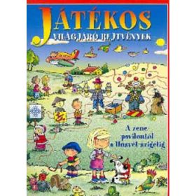   Játékos világjáró rejtvények - A zenepavilontól a Húsvét-szigetig -