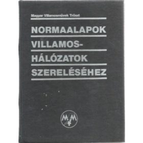Normaalapok villamoshálózatok szereléséhez -