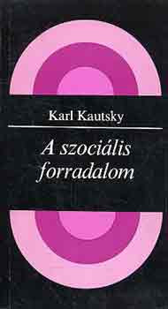 A szociális forradalom - Karl Kautsky