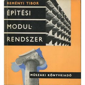 Építési modulrendszer - Reményi Tibor