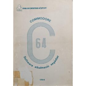   Commodore C-64 Software alkamazói segédlet - Dr. Makra Ernőné