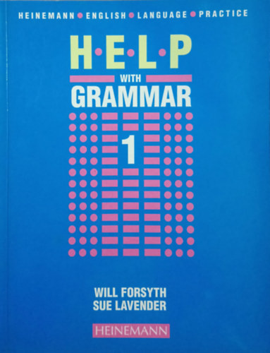 Help with Grammar 1 - Sue Lavender, Will Forsyth