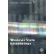Windows Vista haladókönyv - Kis Balázs; Szalay Márton