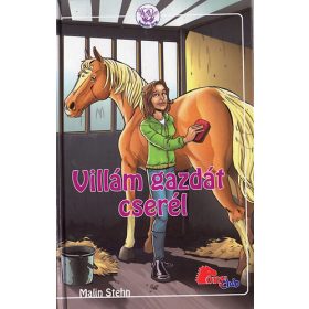 Villám gazdát cserél (Pony Club) - Malin Stehn