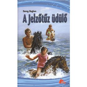 A Jelzőtűz üdülő - Jenny Hughes