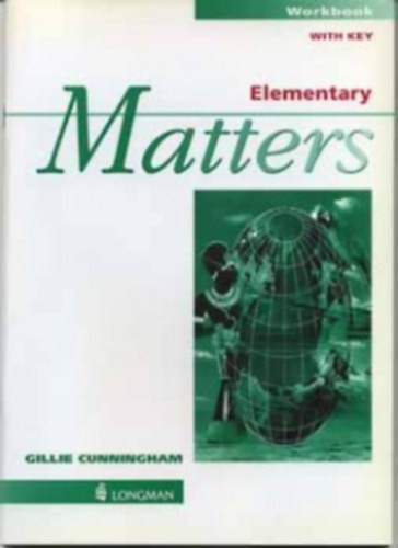 Matters Elementary WB./With Key/ - Gillie Cunningham