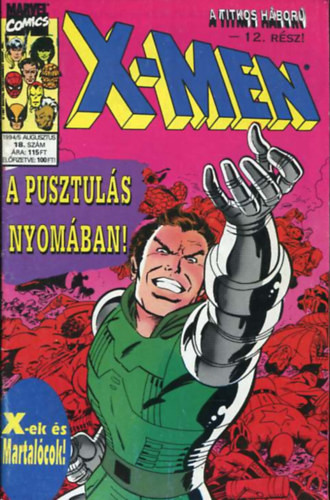 X-Men 18. szám (1994/5., augusztus) - A titkos háború, 12. rész - 