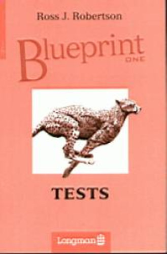 Blueprint one - Tests - Robertson, Rossj.