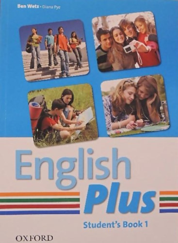 English plus - Student's Book 1 - Ben Wetz, Diana Pye