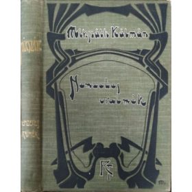 Nemzetes uraimék - Mikszáth Kálmán