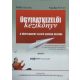 Ügyiratkezelői kézikönyv - A közfeladatot ellátó szervek részére - Balla Katalin, Vacha Ferenc