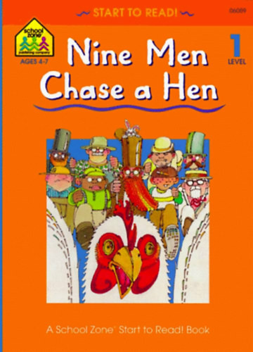 Nine Men Chase a Hen (Start to Read! - Level 1) - Barbara Gregorich
