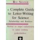 A Complete Guide to Letter-Writing for Science - (Scholarship) and Business - Rot Sándor