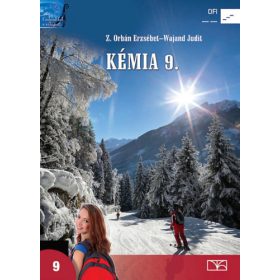 Kémia 9. - Wajand Judit; Z. Orbán Erzsébet