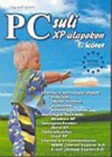 Pc suli XP alapokon I-II. kötet - Nógrádi László
