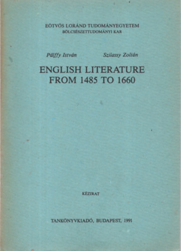 English literature from 1485 to 1660 - Pálffy-Szilassy