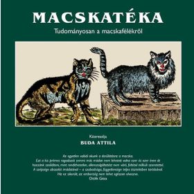   Macskatéka - Tudományosan a macskafélékről - Buda Attila