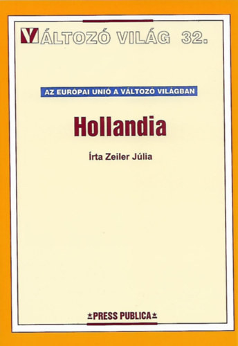 Hollandia - Zeiler Júlia