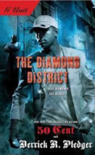 The Diamond District (G UNIT) - Derrick Pledger