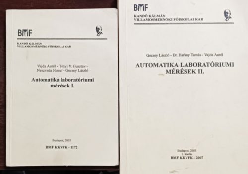 Automatika laboratóriumi mérések I-II. (2 kötet) - Vajda - Tényi - Neszvada - Gecsey, Dr. Harkay Tamás