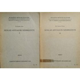 Szálas anyagok szerkezete I-II. - Bodor Géza