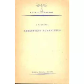 Keresztény humanizmus - H. W. Rüssel - H. W. Rüssel
