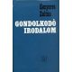 Gondolkodó irodalom - Kenyeres Zoltán