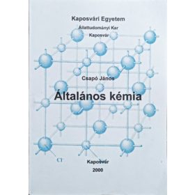 Általános kémia - Csapó János