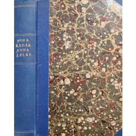 Kádár Anna lelke I-II - Földi Mihály