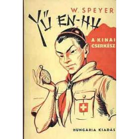 Yü En-Hu, a kínai cserkész - W. Speyer