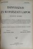 Bányászati és Kohászati Lapok, 1922-1923 (55. évf. 1-24. sz.; 56. évf. 1-24. sz., két teljes évfolyam egybekötve) - Litschauer Lajos (fel. szerk.)