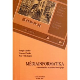 Médiainformatika - Forgó-Hauser-Kis-Tóth