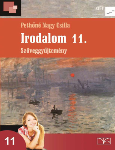 Irodalom 11. Szöveggyűjtemény - Pethőné Nagy Csilla