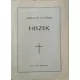 Hiszek - Elmélkedések és gondolatok az egyházi év vasárnapjaira és ünnepeire - Horváth Richárd