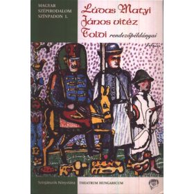   Lúdas Matyi, János vitéz, Toldi rendezőpéldányai - Rencz Antal (szerk.)