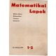 Matematikai Lapok 23. évfolyam 1972. 1-2. - Bolyai János