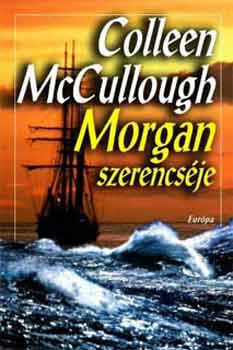 Morgan szerencséje - Colleen McCullough