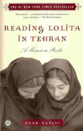 Reading Lolita In Teheran - Azar Nafisi