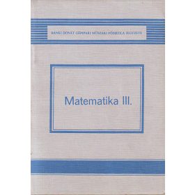 Matematika III. - Feit- Fiala- Földvárszki- Nagy