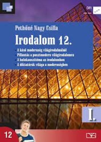 Irodalom 12. I. kötet - Pethőné Nagy Csilla