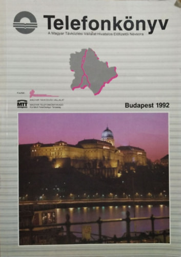 Telefonkönyv - Budapest 1992 (A Magyar Távközlési Vállalat Hivatalos Előfizetői Névsora) - 