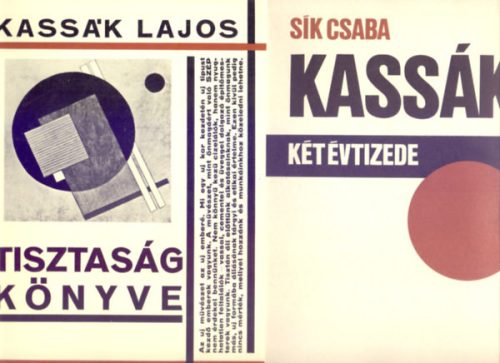 Tisztaság könyve (Tisztaság könyve + Kassák két évtizede - Tokban) - Kassák Lajos - Sík Csaba