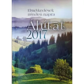 Áhítat 2017 - Elmélkedések minden napra -