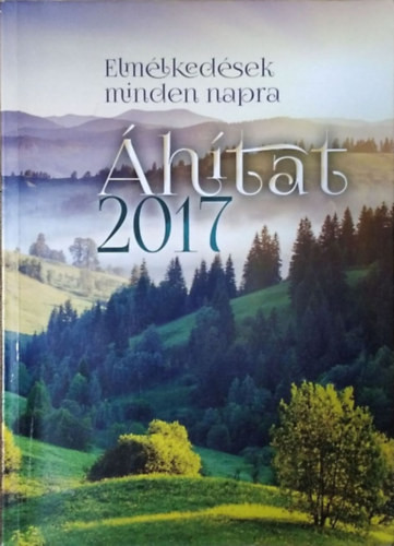 Áhítat 2017 - Elmélkedések minden napra - 