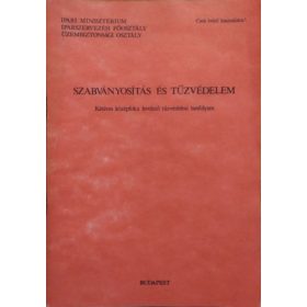   Szabványosítás és tűzvédelem - Kétéves középfokú levelező tűzvédelmi tanfolyam - Szalontai Imre