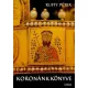 Koronánk könyve - Ruffy Péter