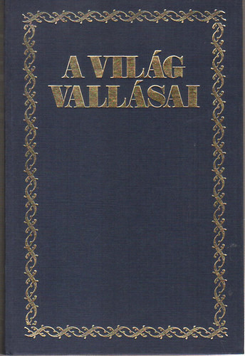 A világ vallásai - Szimonidesz Lajos