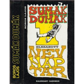Sumák dumák elszabott névnap-tár - Boros Lajos