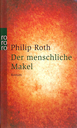 Der menschliche Makel - Philip Roth