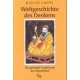 Weltgeschichte des Denkens - Die geistigen Traditionen der Menschheit - Ninian Smart